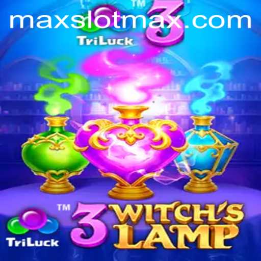 Exploring the Enchantment of 3WitchsLamp: A Deep Dive into the Mystical Slot Game by SLOTMAX